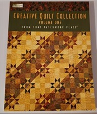 That Patchwork Place Ser.: Creative Quilt Collection Volume One : From That...