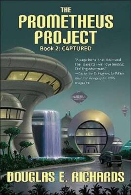The Prometheus Project: Captured (Volume 2) - Paperback - GOOD