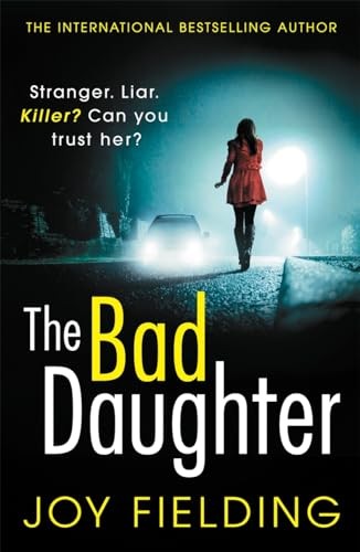 The Bad Daughter by Joy Fielding (Paperback Book) - Image 6
