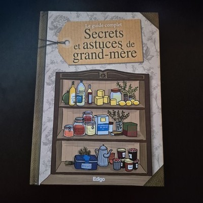 Le guide complet : Secrets et astuces de grand-mère von ... | Buch | Zustand gut