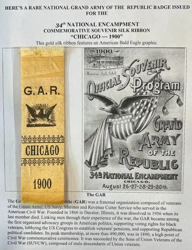 CIVIL WAR GAR 34th NATIONAL ENCAMPMENT CHICAGO IL 1900 BALD EAGLE SILK RIBBON VF