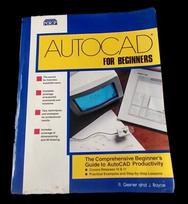 Autocad for Beginners By Rusty Gesner, Jim Boyce