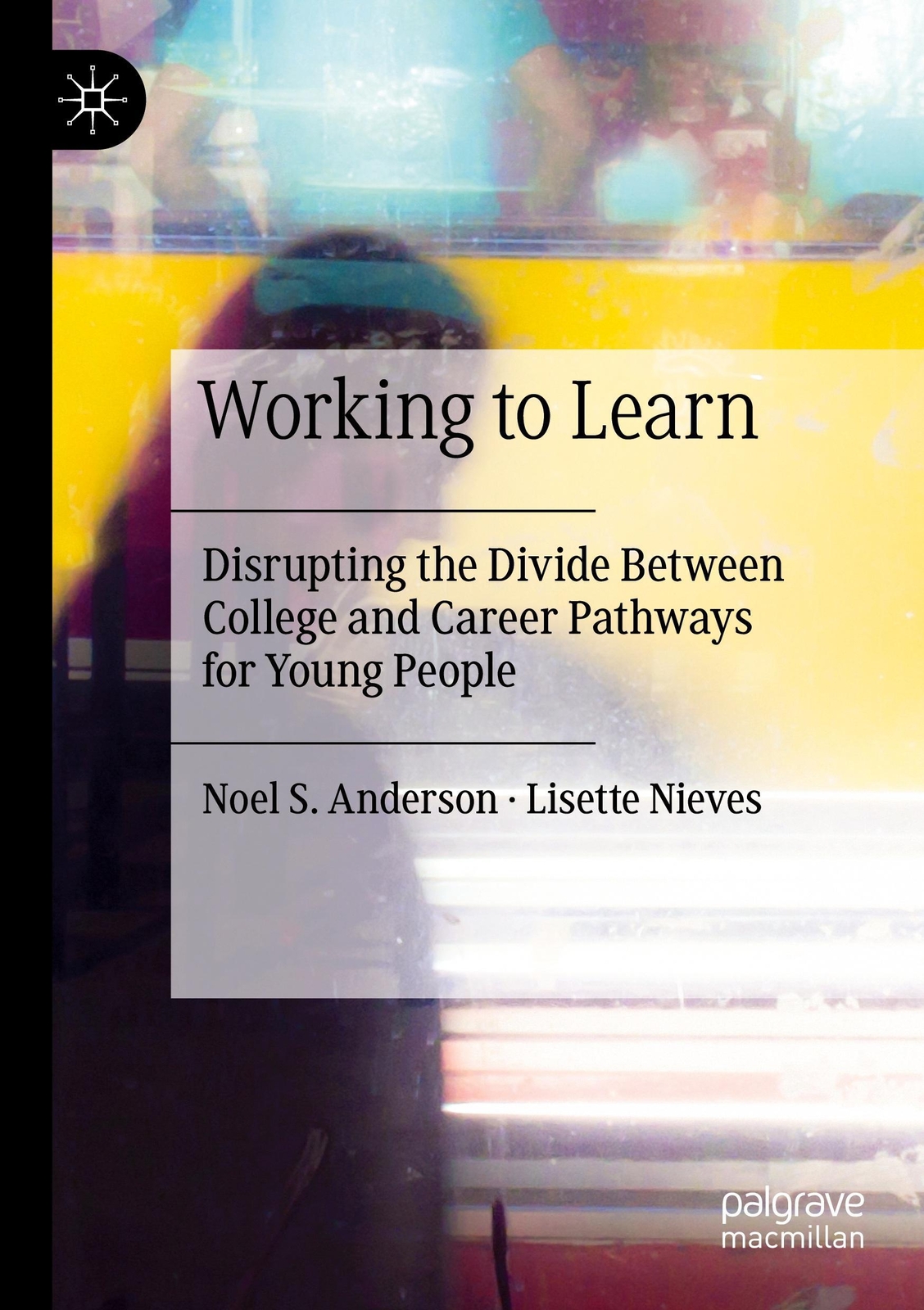 Thumbnail - Lisette Nieves (u. A.) | Working To Learn | Taschenbuch | Englisch