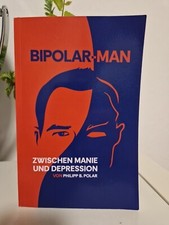 Bipolar-Man: Zwischen Manie und Depression von Pola... | Buch | Zustand  gut