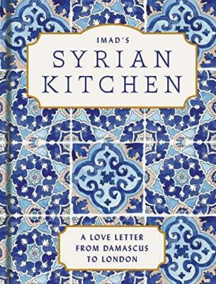 Imad s Syrian Kitchen by Imad Alarnab 9780008532376 NEW Hardback