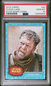 Topps 2019 Star Wars Living Set Card #50 Cliegg Lars PSA Gem Mint 10 PR 938