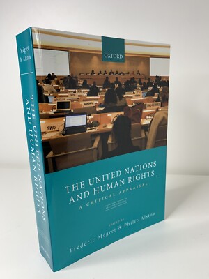 The United Nations and Human Rights Mégret Alston 2nd Ed Oxford