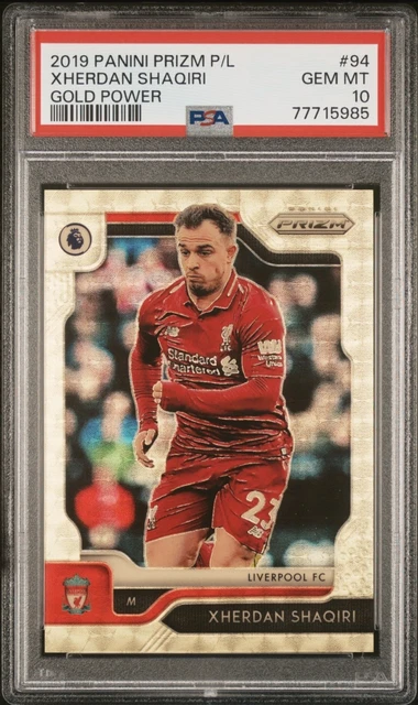 PSA 10 2019 Panini PL Prizm Xherdan Shaqiri /5 Gold Power Liverpool