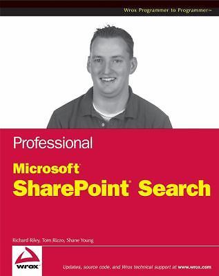 Professional Microsoft Search: SharePoint 2007 and Search Server 2008
