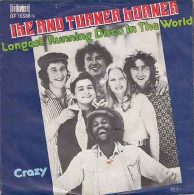 Ike And Turner Korner - Longest Running Disco In The World (7'', Single)