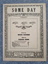 Some Day in Medium B Flat Voice. Rudolf Friml 1925