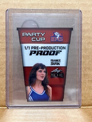 Frankie Shaw BMS Blue Mountain State Leaf 1/1 Pre Production Proof