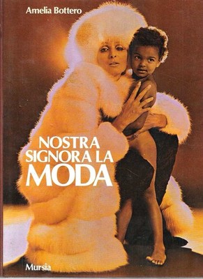 Nostra Signora la Moda