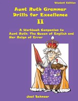 Joel F Schnoor | Aunt Ruth Grammar Drills For Excellence II | Taschenbuch (2018)