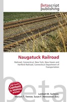 Lambert M. Surhone (U. A.) | Naugatuck Railroad | Taschenbuch | Englisch (2026)