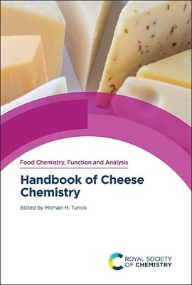 Michael H. Tunick Handbook of Cheese Chemistry (Hardback)