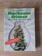 Marihuana Drinnen | Alles über den Anbau im Haus | Jorge Cervantes | Taschenbuch