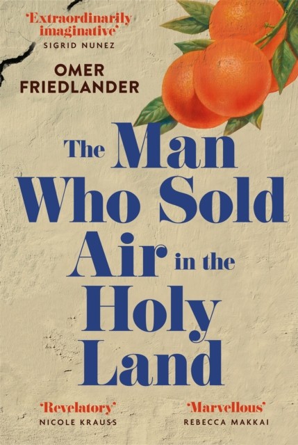 Man Who Sold Air In The Holy Land