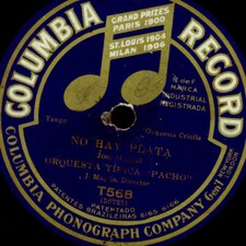 ORQUESTA TIPICA "PACHO" -TANGO ARGENTINO- No hay plata/ ROSA CHALIA  1912  S3661