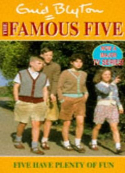 Five Have Plenty of Fun (The Famous Five TV tie-ins) By Enid Blyton