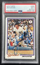 JIM CATFISH HUNTER PSA 5 1978 TOPPS #460 DNA AUTOGRAPH AUTO YANKEES 7189