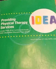 Providing Physical Therapy Services under Parts B&C of IDEA (2nd Edition)