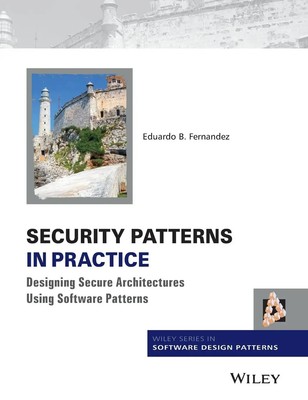Security Patterns in Practice | Eduardo Fernandez-Buglioni | Buch | XV | 2013