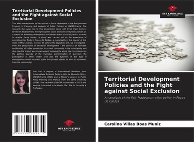 Territorial Development Policies and the Fight against Social Exclusion Muniz