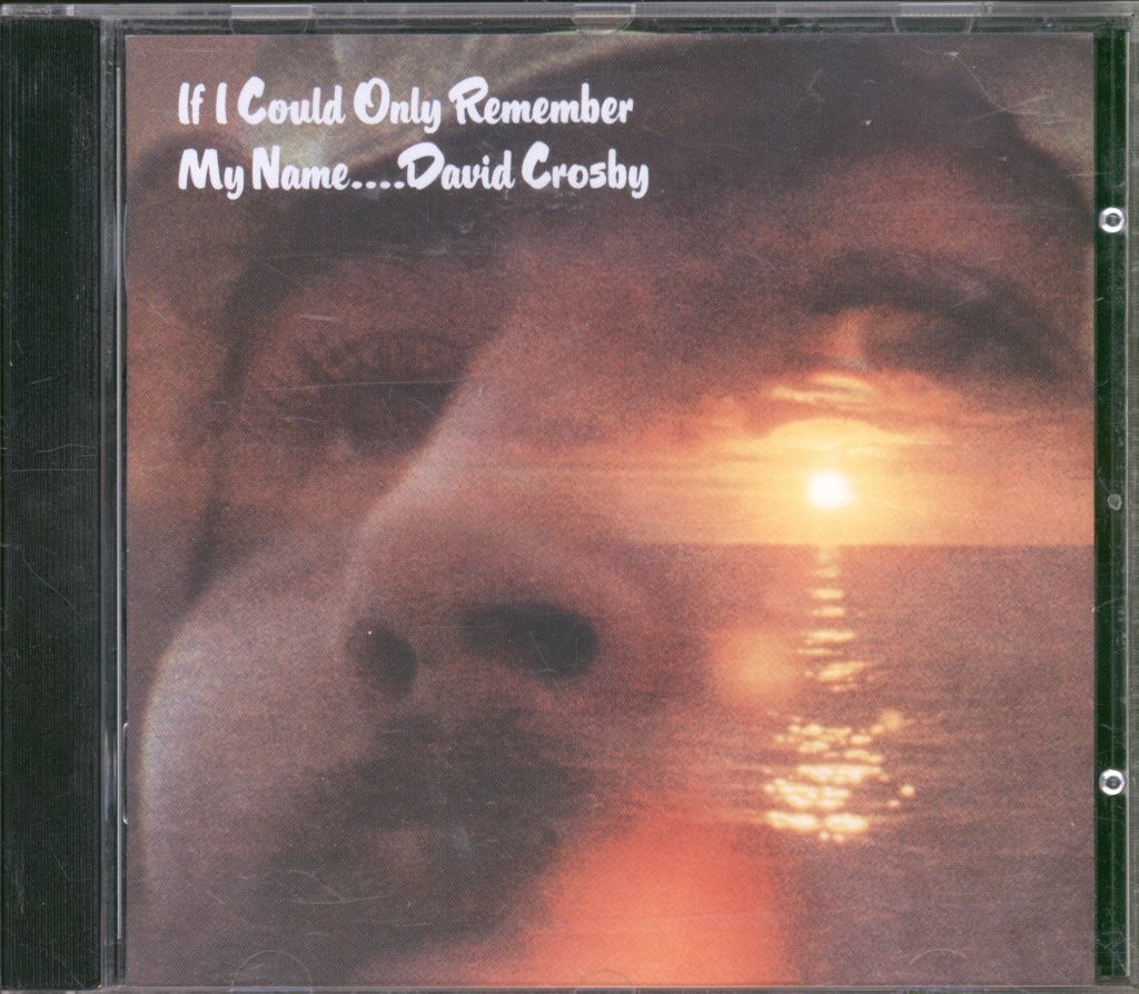 David Crosby If I Could Only Remember My Name.... CD Europe Atlantic reissue