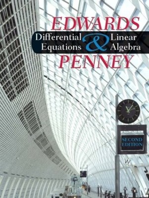 DIFFERENTIAL EQUATIONS AND LINEAR ALGEBRA By C. H. Edwards & David E. Penney NEW