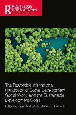 The Routledge International Handbook of Social Development, Socia