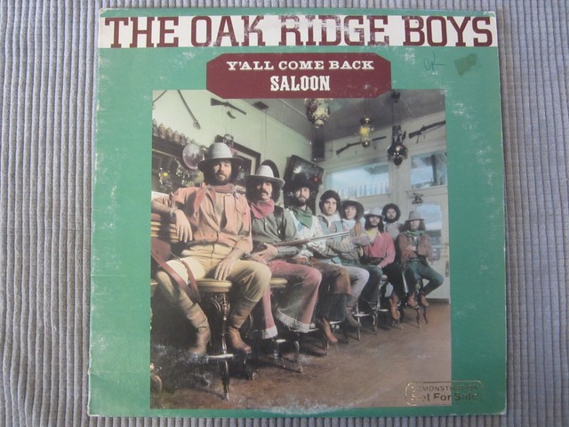The Oak Ridge Boys Y All Come Back Saloon