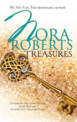 Treasures: Secret Star / Treasures Lost, Treasures Found By Roberts, Nora - GOOD