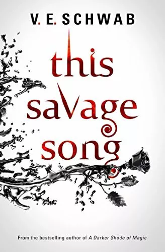 This Savage Song (Monsters of Verity, 1  