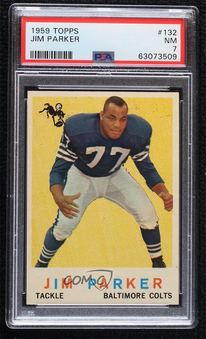 1959 Topps Jim Parker #132 PSA 7 Rookie RC HOF 0f8