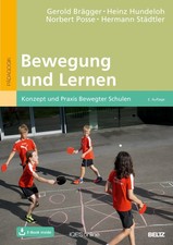 Bewegung und Lernen Gerold Brägger