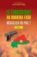 Terrorisme Au Burkina Faso NéGocier Ou Pas ? Desire Boniface Some Taschenbuch