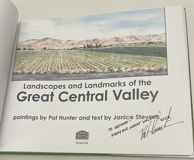 Landscapes and Landmarks of the Great Central Valley SIGNED by artist Pat Hunter