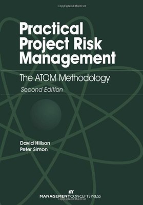 Practical Project Risk Management: The A... by Simon, Peter Paperback / softback