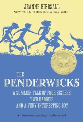 The Penderwicks: A Summer Tale of Four Sisters, Two Rabbits, and a Very Interest