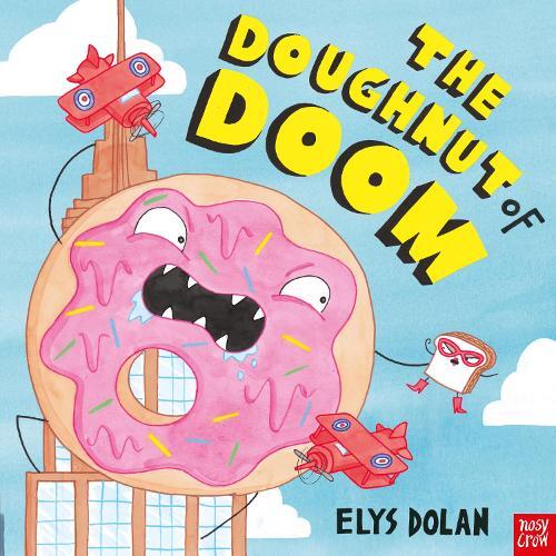 Elys Dolan The Doughnut of Doom (Tascabile)