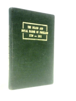 #ad #ad The Island and Royal Manor of Portland 1750 1851 J.H. Bettey 1970 ID:52891 $24.41