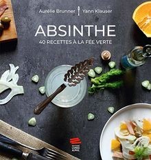 Absinthe: 40 recettes à la fée verte von Klauser, Y... | Buch | Zustand sehr gut