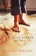 Love Starts with Elle (A Lowcountry Romance) - Paperback By Hauck, Rachel - GOOD