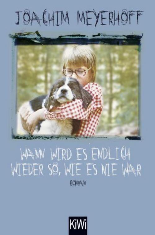 Joachim Meyerhoff / Wann Wird Es Endlich Wieder So, Wie Es N ...