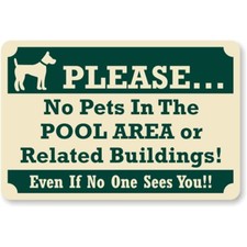 No Pets Pool Area Aluminum Weatherproof Sign c00724