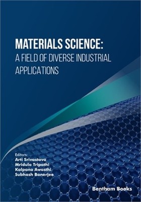 Materials Science: A Field of Diverse Industrial Applications (Paperback or Soft
