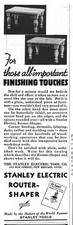 Vintage 1935 Print Ad * Stanley Electric Tool Co – Router - Shaper