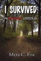 Myra C. Fox | I Survived | Taschenbuch | Englisch (2010) | Xlibris