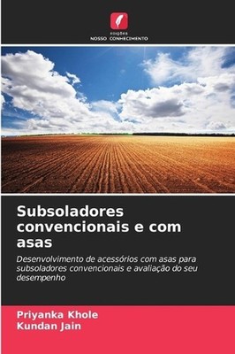 Subsoladores convencionais e com asas by Priyanka Khole (Portuguese) Paperback B